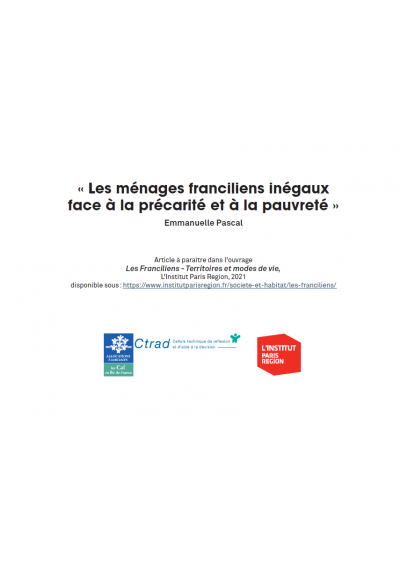 Les ménages franciliens inégaux face à la précarité et à la pauvreté