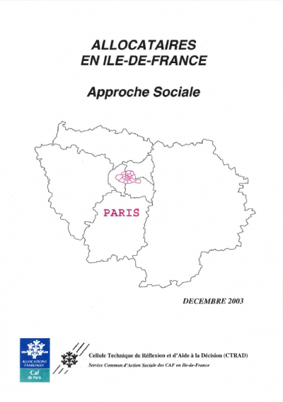 Allocataires en Île-de-France - Approche sociale - Paris- Décembre 2003
