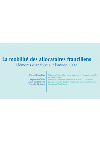 La mobilité des allocataires franciliens - 2002