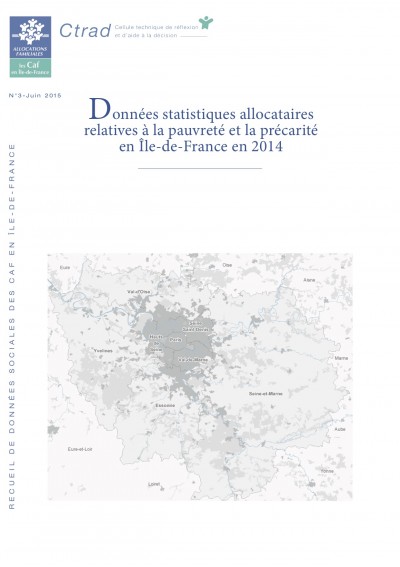 RE-3 Données statistiques allocataires relatives à la pauvreté et la précarité en Île-de-France en 2014