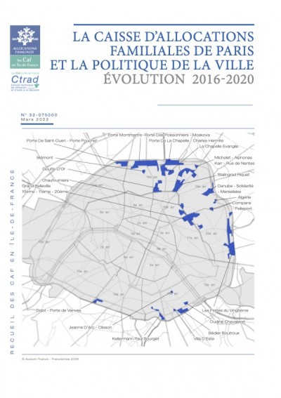 LA CAISSE D’ALLOCATIONS FAMILIALES DE PARIS ET LA POLITIQUE DE LA VILLE ÉVOLUTION 2016-2020
